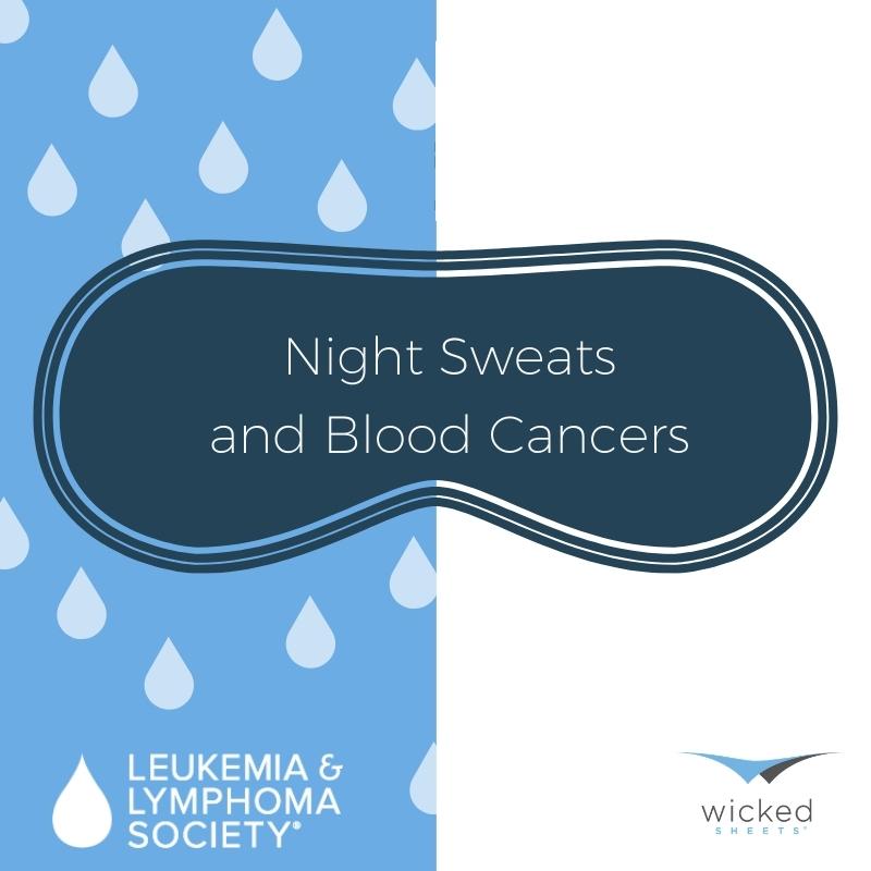 Night Sweats and Blood Cancers