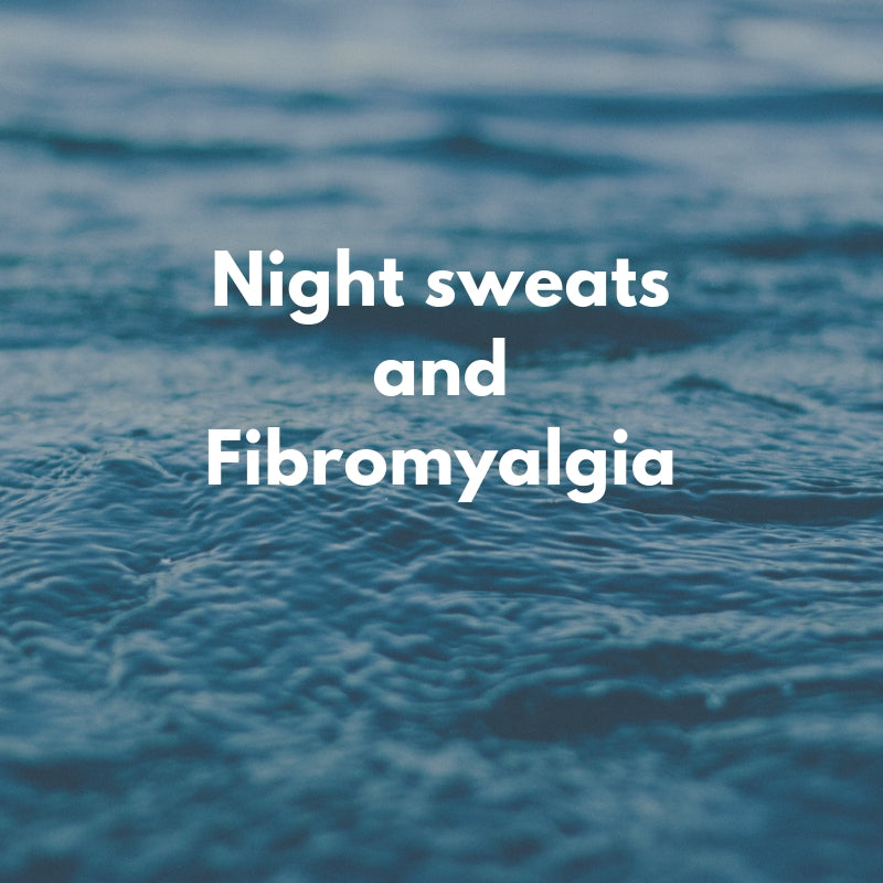 Night Sweats and Fibromyalgia: A Common Pair