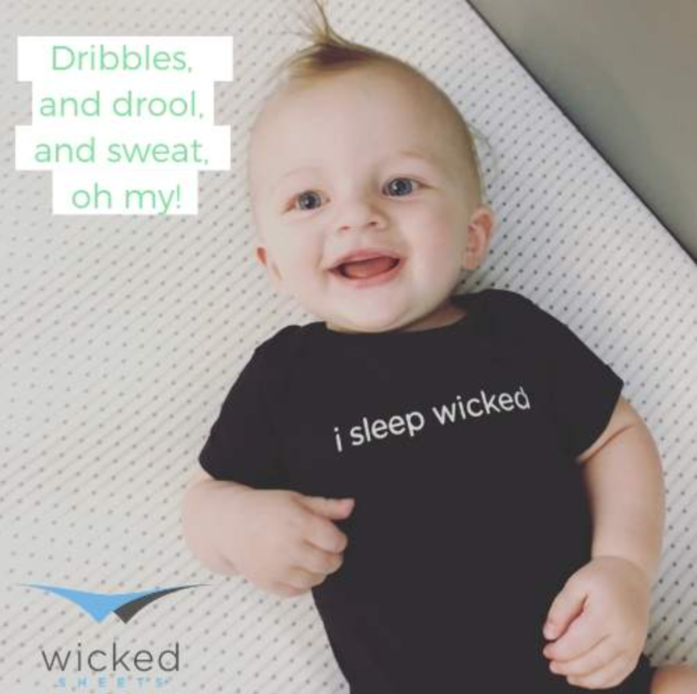 Help Babies Sleep! Dribbles, Drool, & Sweat: Wicked Sheets help you sleep cool and dry