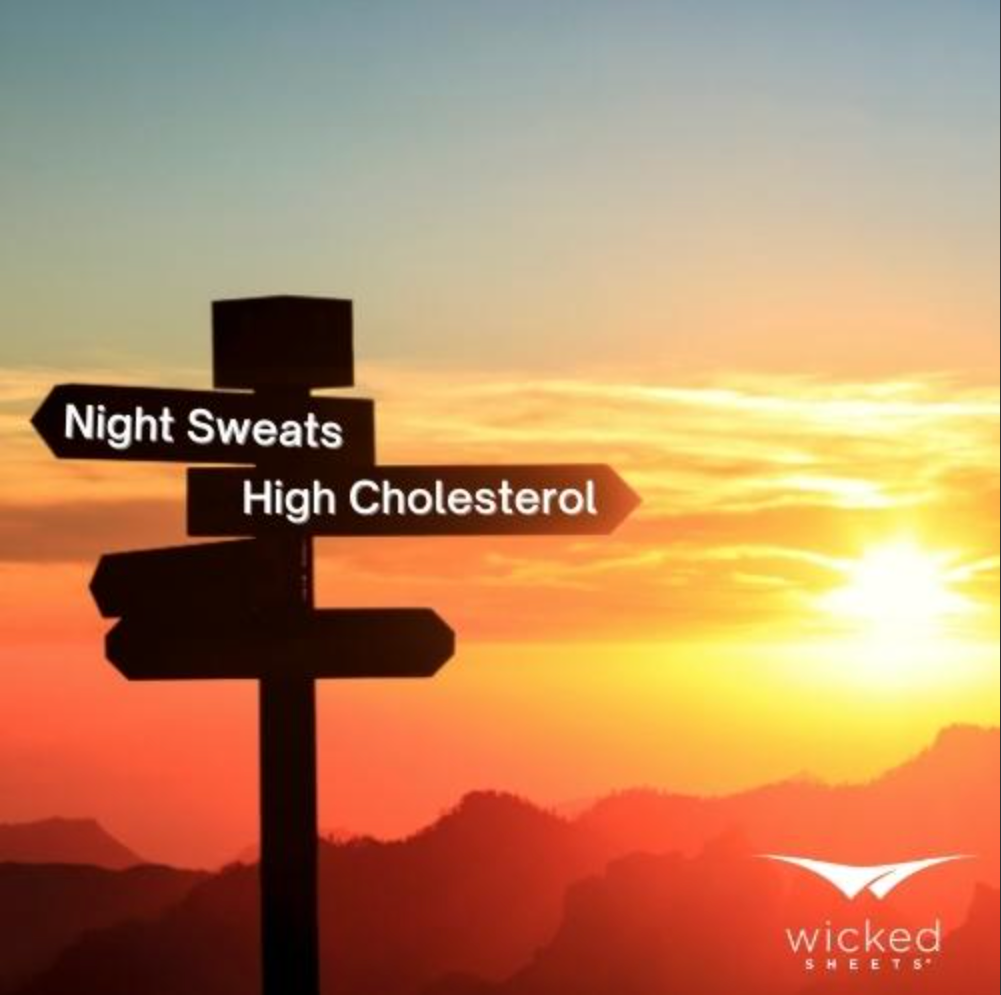 High Cholesterol and Night Sweats | Wicked Sheets